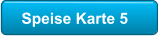 Speise Karte 5